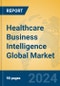 Healthcare Business Intelligence Global Market Insights 2024, Analysis and Forecast to 2029, by Manufacturers, Regions, Technology, Application, Product Type - Product Image