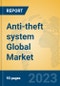 Anti-theft system Global Market Insights 2023, Analysis and Forecast to 2028, by Manufacturers, Regions, Technology, Product Type - Product Image