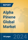 Alpha Pinene Global Market Insights 2024, Analysis and Forecast to 2029, by Manufacturers, Regions, Technology, Application- Product Image