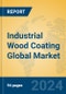 Industrial Wood Coating Global Market Insights 2024, Analysis and Forecast to 2029, by Manufacturers, Regions, Technology, Application - Product Image