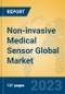 Non-invasive Medical Sensor Global Market Insights 2023, Analysis and Forecast to 2028, by Manufacturers, Regions, Technology, Application, Product Type - Product Image
