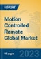 Motion Controlled Remote Global Market Insights 2023, Analysis and Forecast to 2028, by Manufacturers, Regions, Technology, Application, Product Type - Product Image