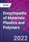 Encyclopedia of Materials: Plastics and Polymers - Product Thumbnail Image