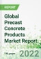 Global Precast Concrete Products Market Report 2022-2026 - Product Thumbnail Image