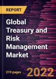 Global Treasury and Risk Management Market Forecast to 2028 - COVID-19 Impact and Global Analysis by Component, Deployment, Enterprise Size, Application, and End User- Product Image