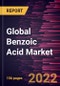 Global Benzoic Acid Market Forecast to 2028 - COVID-19 Impact and Global Analysis by Application - Product Thumbnail Image