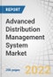 Advanced Distribution Management System Market by Offering ((Solutions and Services), Solutions (Outage Management System, Energy Management System), Services (Professional and Managed Services)), End User and Region - Global Forecast to 2027 - Product Thumbnail Image