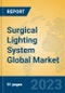 Surgical Lighting System Global Market Insights 2023, Analysis and Forecast to 2028, by Manufacturers, Regions, Technology, Application, Product Type - Product Image