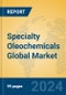Specialty Oleochemicals Global Market Insights 2024, Analysis and Forecast to 2029, by Manufacturers, Regions, Technology, Application - Product Image