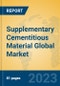 Supplementary Cementitious Material Global Market Insights 2023, Analysis and Forecast to 2028, by Manufacturers, Regions, Technology, Application, Product Type - Product Image
