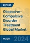 Obsessive-Compulsive Disorder Treatment Global Market Insights 2024, Analysis and Forecast to 2029, by Manufacturers, Regions, Technology, Application - Product Thumbnail Image