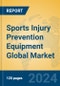 Sports Injury Prevention Equipment Global Market Insights 2024, Analysis and Forecast to 2029, by Manufacturers, Regions, Technology, Application - Product Image