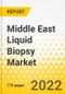 Middle East Liquid Biopsy Market - Country Analysis: Focus on Product, Technology, Indication, Sample, Workflow, Circulating Biomarker, Usage, and Country Data - Analysis and Forecast, 2022-2032 - Product Thumbnail Image