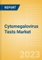 Cytomegalovirus (CMV) Tests Market Size by Segments, Share, Regulatory, Reimbursement, and Forecast to 2033 - Product Image