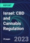 Israel: CBD and Cannabis Regulation - Product Image