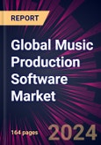 Global Music Production Software Market 2024-2028- Product Image