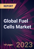 Global Fuel Cells Market for Automotive Industry 2023-2027- Product Image