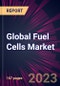 Global Fuel Cells Market for Automotive Industry 2023-2027 - Product Image