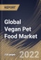 Global Vegan Pet Food Market Size, Share & Industry Trends Analysis Report By Form (Conventional and Organic), By Pet Food Type, By Pet Type, By Distribution Channel, By Regional Outlook and Forecast, 2022 - 2028 - Product Thumbnail Image