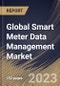 Global Smart Meter Data Management Market Size, Share & Industry Trends Analysis Report By Component, By Application (Electric Meters, Gas Meters and Water Meters), By Deployment Mode (On-premise and Cloud), By Regional Outlook and Forecast, 2023 - 2030 - Product Image