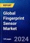 Global Fingerprint Sensor Market (2023-2028) by Technology, Sensor Technology, Type, Products, End-Use Application, Geography, Competitive Analysis, and Impact of Covid-19, Ansoff Analysis - Product Image