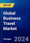 Global Business Travel Market (2023-2028) by Type, Purpose Type, Expenditure, Service Type, Industry, Geography, Competitive Analysis, and Impact of Covid-19 with Ansoff Analysis - Product Image