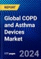 Global COPD and Asthma Devices Market (2023-2028) by Product, Indication, Drug Type, Geography, Competitive Analysis, and Impact of Covid-19 with Ansoff Analysis - Product Image