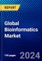 Global Bioinformatics Market (2023-2028) by Bioinformatics Platform, Applications, End-User, Geography, Competitive Analysis, and Impact of Covid-19, Ansoff Analysis - Product Image