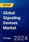 Global Signaling Devices Market (2023-2028) by Product, Connectivity Service, Industry, Geography, Competitive Analysis, and Impact of Covid-19, Ansoff Analysis - Product Image