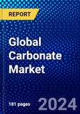 Global Carbonate Market (2023-2028) by Type, Application, End-Use, Geography, Competitive Analysis, and Impact of Covid-19 with Ansoff Analysis- Product Image