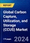 Global Carbon Capture, Utilization, and Storage (CCUS) Market (2023-2028) by Service, Technology, End-Use Industry, Geography, Competitive Analysis, and Impact of Covid-19 with Ansoff Analysis - Product Image