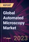 Global Automated Microscopy Market 2023-2027 - Product Thumbnail Image