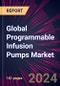 Global Programmable Infusion Pumps Market 2024-2028 - Product Image