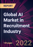 Global AI Market in Recruitment Industry 2022-2026- Product Image