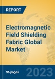 Electromagnetic Field Shielding Fabric Global Market Insights 2023, Analysis and Forecast to 2028, by Manufacturers, Regions, Technology, Application, Product Type- Product Image