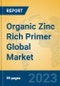 Organic Zinc Rich Primer Global Market Insights 2023, Analysis and Forecast to 2028, by Manufacturers, Regions, Technology, Application, Product Type - Product Image