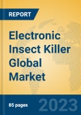 Electronic Insect Killer Global Market Insights 2023, Analysis and Forecast to 2028, by Manufacturers, Regions, Technology, Application, Product Type- Product Image