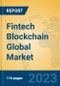 Fintech Blockchain Global Market Insights 2023, Analysis and Forecast to 2028, by Market Participants, Regions, Technology, Application, Product Type - Product Thumbnail Image