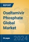 Oseltamivir Phosphate Global Market Insights 2024, Analysis and Forecast to 2029, by Manufacturers, Regions, Technology, Application - Product Thumbnail Image