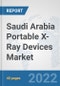 Saudi Arabia Portable X-ray Devices Market: Prospects, Trends Analysis, Market Size and Forecasts up to 2028 - Product Thumbnail Image