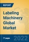 Labeling Machinery Global Market Insights 2022, Analysis and Forecast to 2027, by Manufacturers, Regions, Technology, Application, Product Type - Product Thumbnail Image