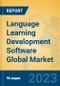 Language Learning Development Software Global Market Insights 2023, Analysis and Forecast to 2028, by Market Participants, Regions, Technology, Application, Product Type - Product Image