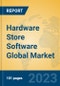 Hardware Store Software Global Market Insights 2023, Analysis and Forecast to 2028, by Market Participants, Regions, Technology, Application, Product Type - Product Image