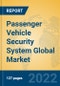 Passenger Vehicle Security System Global Market Insights 2022, Analysis and Forecast to 2027, by Manufacturers, Regions, Technology, Application, Product Type - Product Thumbnail Image