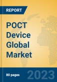 POCT Device Global Market Insights 2023, Analysis and Forecast to 2028, by Manufacturers, Regions, Technology, Product Type- Product Image