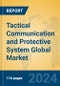 Tactical Communication and Protective System Global Market Insights 2024, Analysis and Forecast to 2029, by Manufacturers, Regions, Technology, Application, Product Type - Product Image