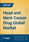 Head and Neck Cancer Drug Global Market Insights 2023, Analysis and Forecast to 2028, by Manufacturers, Regions, Technology, Application, Product Type - Product Image