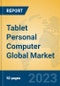 Tablet Personal Computer Global Market Insights 2023, Analysis and Forecast to 2028, by Manufacturers, Regions, Technology, Product Type - Product Image