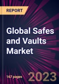 Global Safes and Vaults Market 2024-2028- Product Image