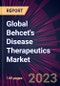 Global Behcet's Disease Therapeutics Market 2024-2028 - Product Image